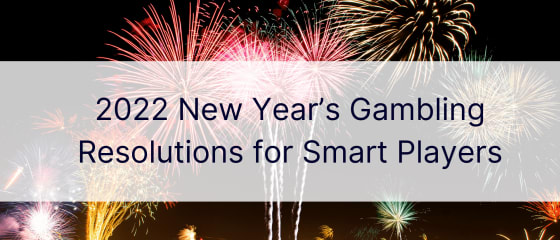 2022 nyttårsgamblingforsetter for smarte spillere
